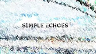 simple echoes - [WDsound]