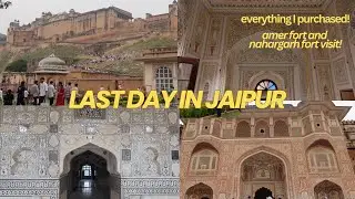 everything i purchased in jaipur! amer fort and nahargarh fort visit! last day, day 3!