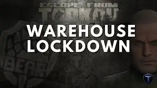 Locking Down The Customs Warehouse For No Reason - (Ep.17) Escape From Tarkov