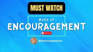 WORDS OF ENCOURAGEMENT- Bible Based Motivation