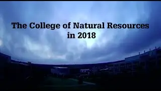 Looking Back at the College of Natural Resources in 2018