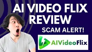 AI Video Flix Review | SCAM ALERT! MUST WATCH