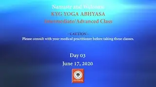 Day 03 - KYG Yoga - Intermediate/Advanced Level