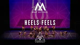 Adult Division | Heels Feels (WIDE VIEW) | Maxt Out 2025 @VIBRVNCY 4K