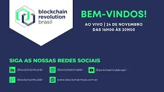 Ao vivo | Blockchain Revolution Brasil 2021