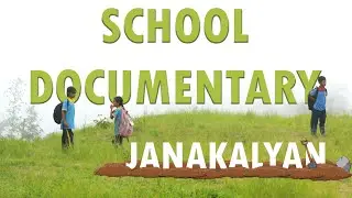 Documentary || Shree Janakalyan Ma Vi || Phakphokthum 7 Dokandada Ilam