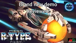 Episode 49: MEGA R-TYPE Sega Mega Drive demo review!