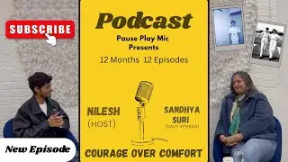 From Indian Navy to Leadership & Life | Sandhya Suri | First Podcast | 12 Months 12 Podcasts