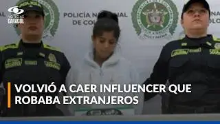 Influencer Valentina Mor fue capturada por robar a ciudadanos extranjeros en Medellín