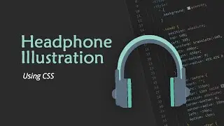How to make headphone illustration using CSS.