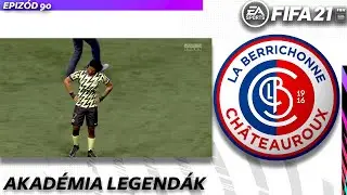 UH OH | FIFA 21 | Akad&eacute;mia Legend&aacute;k | LB Ch&acirc;teauroux | 90