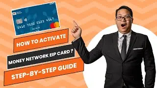 How to Activate Money Network EIP Card ? | Step-by-Step Guide