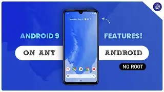 How to get Android 9 Pie on any Android | No ROOT | No CUSTOM ROMs