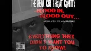 The Real Cut Throat Commity- Dont Ask Me