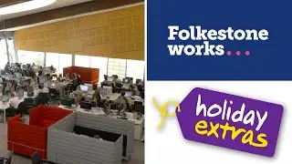 Holiday Extras - Folkestone.works Success Story
