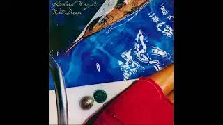 Richard Wright - Cat Cruise [Wet Dream]