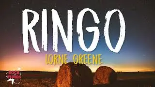 Lorne Greene - Ringo (Lyrics)