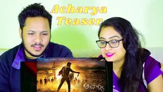 Acharya Teaser REACTION | Megastar Chiranjeevi | Koratala Siva | Niranjan Reddy | Ram Charan