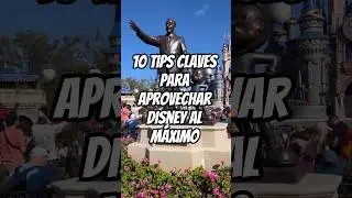10 tips clave para aprovechar Disney al m&aacute;ximo #tipsdisney #waltdisneyworld