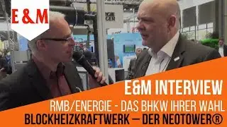 RMB/ENERGIE - das BHKW neoTower® Ihrer Wahl - Jürgen Zastrow im Gespräch mit Energie & Management
