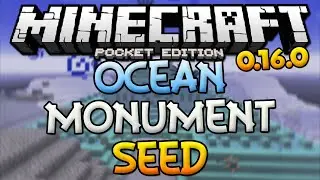OCEAN MONUMENT SEED! - MCPE 0.16.0 GUARDIAN TEMPLE SEED - Minecraft PE (Pocket Edition)