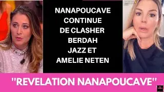 NANAPOUCAVE CLASH AMELIE NETEN, BERDAH ET JAZZ!