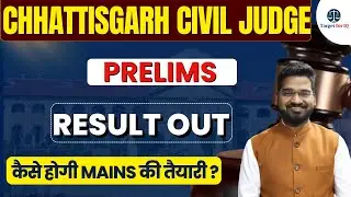 Chhattisgrah Civil Judge 2025 | Prelims  Result Out | #targetforiq #chhattisgarh #judiciaryex