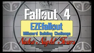 Fallout 4 - EZEfallout's Billboard Building Challenge