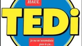 HAUL TEDI. Je ne m'attendais pas à ça... 🥳🥳.