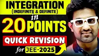 JEE Main - Indefinite & Definite Integration - Quick Revision