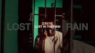 Cewayne-LOST IN THE RAIN (official video intro) #EmotionalVibes #StormAndSoul #MusicThatHeals