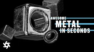 Quick Tip - Create Awesome Metal In Seconds