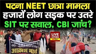 Patna NEET Student Case को लेकर Jehanabad में आक्रोश मार्च, CBI जांच की मांग तेज… | LiveCities Bihar