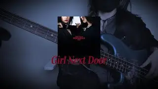 [Bass cover]Girl Next Door - Red Velvet - IRENE & SEULGI