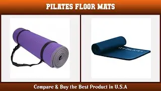 Top 10 Pilates Floor Mats to buy in USA 2021 | Price & Review