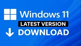 How to Download Windows 11 Latest Version (2025) | Official & Safe Installation Guide