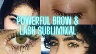Powerful Lash + Brow Subliminal  #subliminal