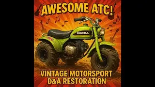 1970 Honda US 90 Atc 90 shoutout to D&A restoration and vintage motorsports easy restoration begins
