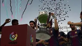 FIFA 18 | FC Barcelona Win La Liga Santander Cup | PC Gameplay