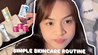 SPILL SKINCARE FOR DRY SKIN ✨🧴| ONLY 5 SIMPLE STEPS MORNIG SKINCARE ROUTINE 🌞⛅️