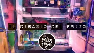 The Sticky Truth - Il Disagio del Frigo  HVV (Humble Videoclip Version)