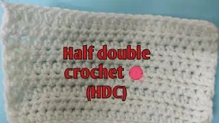 Half double crochet 🧶 stitch#crochet#crochetforbegginer#basiccrochet#crochetinurdu