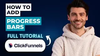 How to Add Progress Bars to ClickFunnels [2026 Full Guide]