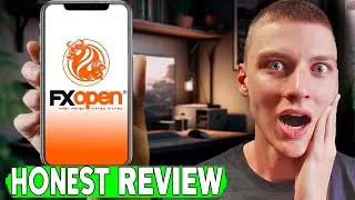 FXOpen Honest Review: My Real Experience with This Brokerage Platform