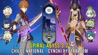 C0 Childe National and C1 Cyno Kuki Hyperbloom - Genshin Impact Abyss 3.2 - Floor 12 9 Stars