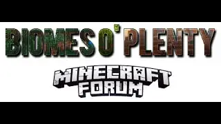 Biomes O Plenty Mod 1.16.2/1.15.2/1.12.2/1.7.10 For Minecraft - [Showcase]