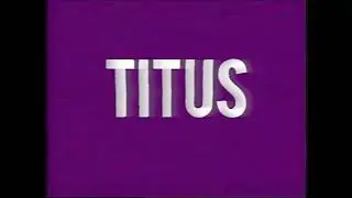 Titus (Tiagolandia) &ndash; Primer/a Espacio Publicitario/Continuidad (08/03/1990) [FALSO]