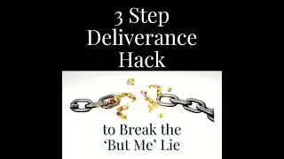 172| 3-Step Christian Deliverance Hack to Break the 