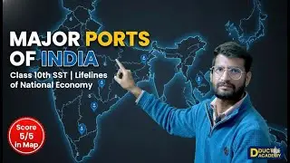 Major Ports of India | Class 10 SST Geography | RBSE CBSE Board | Narendra Sir | Ductile Academy