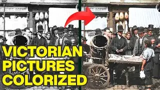41 Colorized Pictures of Victorian England That Will Amaze You!